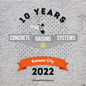 Happy 10 year anniversary to Concrete Raising Systems